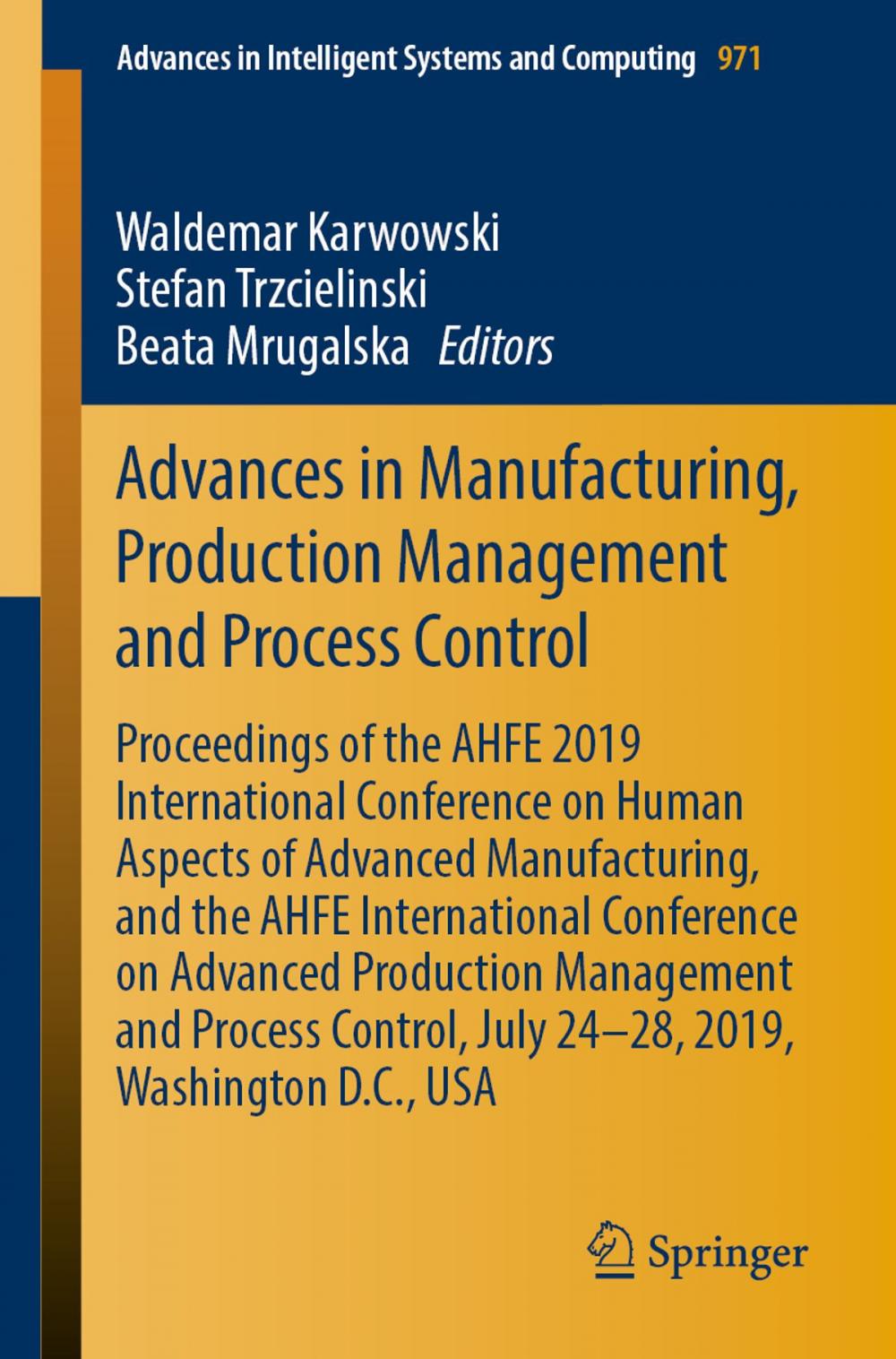 Big bigCover of Advances in Manufacturing, Production Management and Process Control