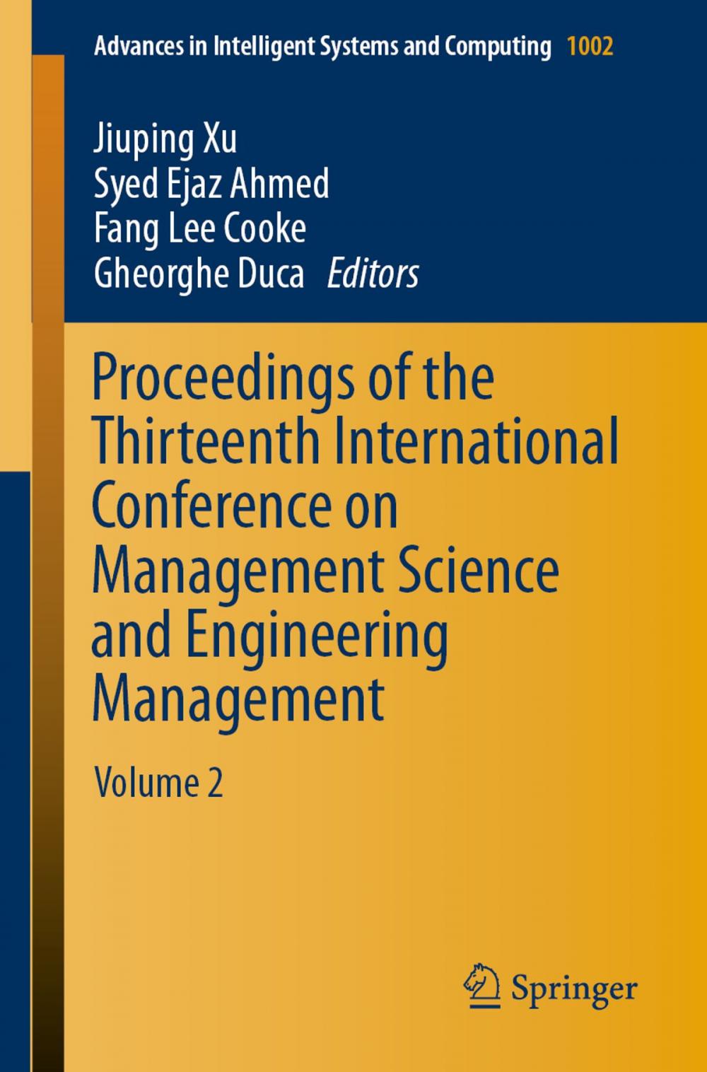 Big bigCover of Proceedings of the Thirteenth International Conference on Management Science and Engineering Management