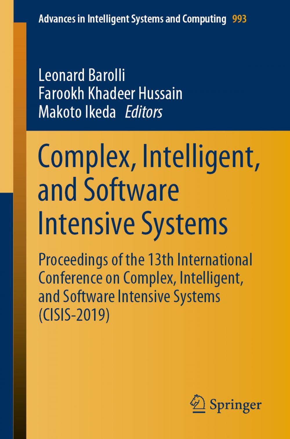 Big bigCover of Complex, Intelligent, and Software Intensive Systems