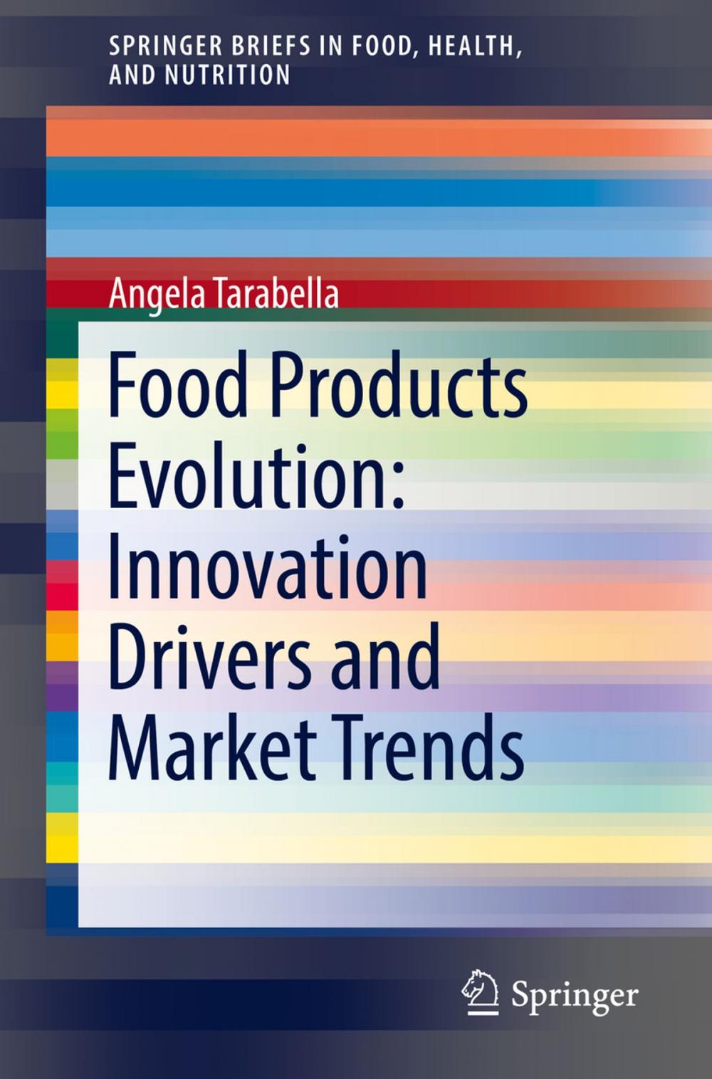 Big bigCover of Food Products Evolution: Innovation Drivers and Market Trends