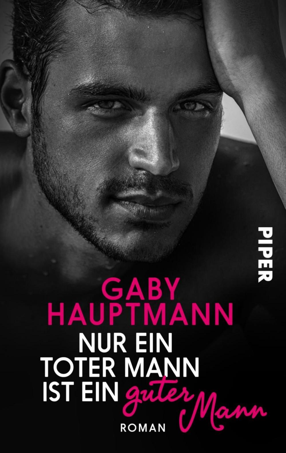 Big bigCover of Nur ein toter Mann ist ein guter Mann