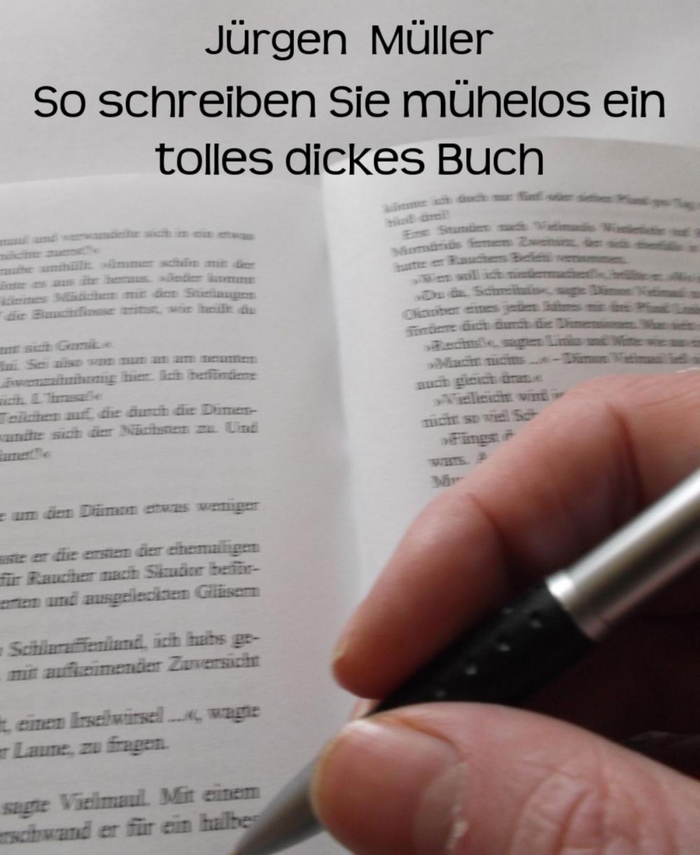 Big bigCover of So schreiben Sie mühelos ein tolles dickes Buch