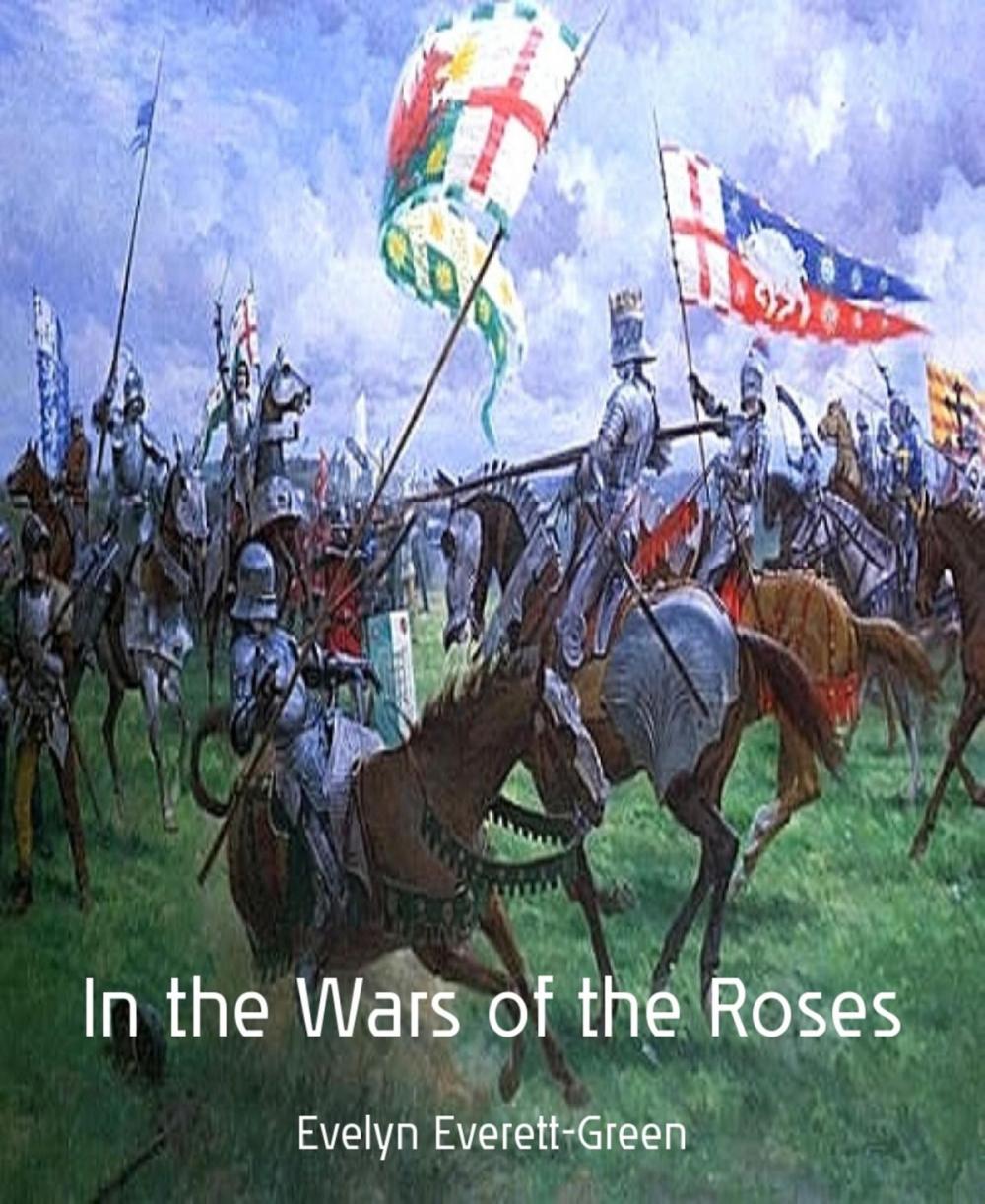 Big bigCover of In the Wars of the Roses