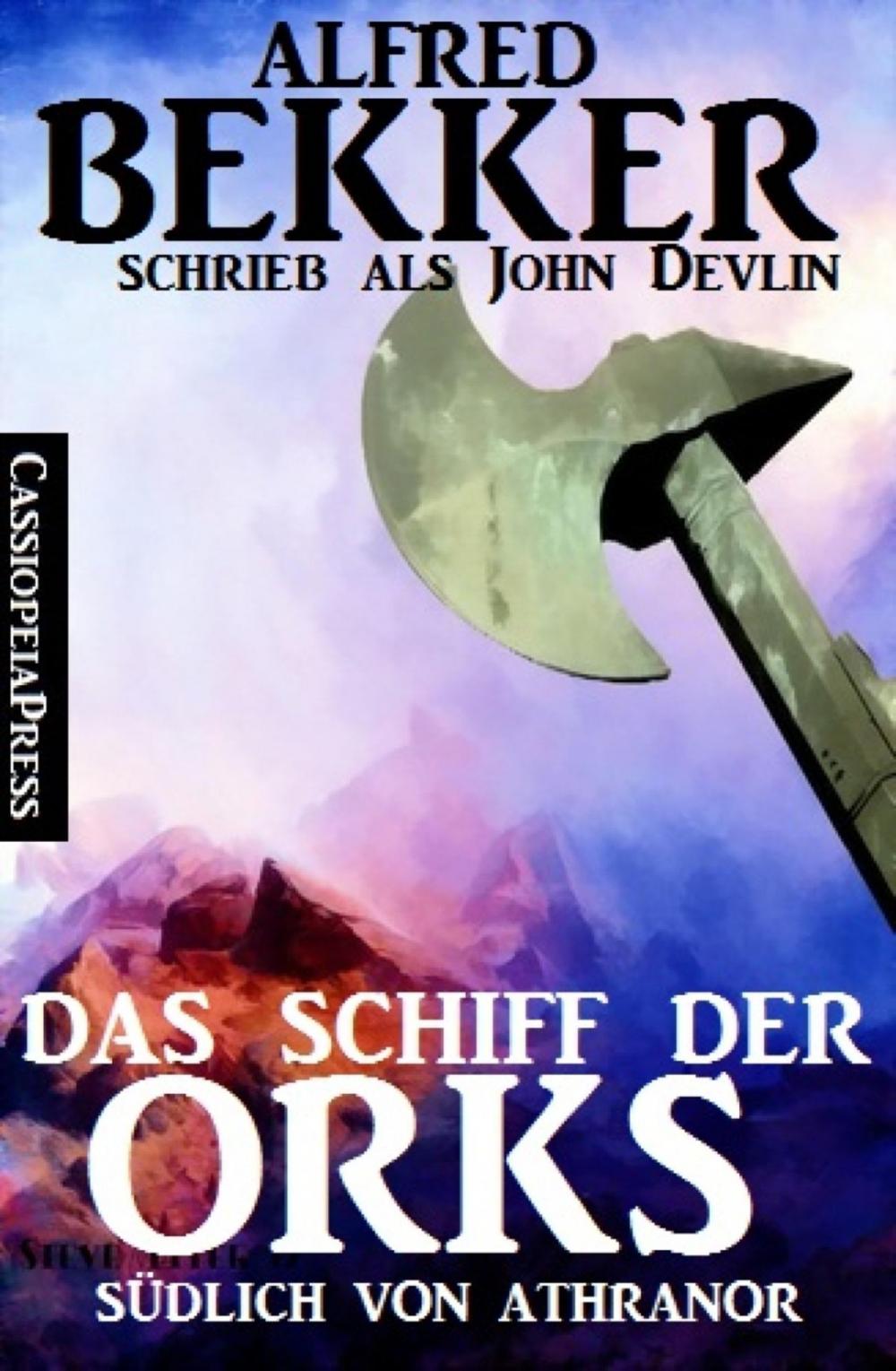 Big bigCover of Das Schiff der Orks: Südlich von Athranor