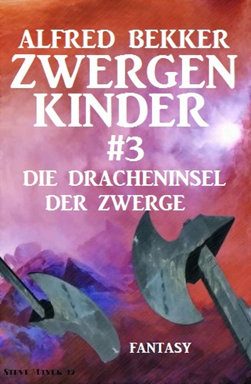 Big bigCover of Die Dracheninsel der Zwerge: Zwergenkinder #3