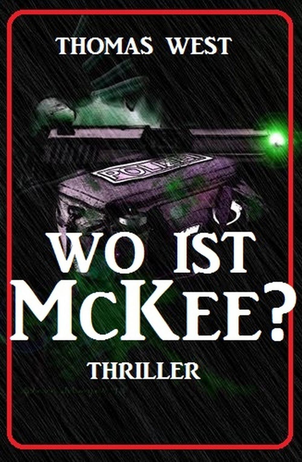 Big bigCover of Wo ist McKee? Thriller