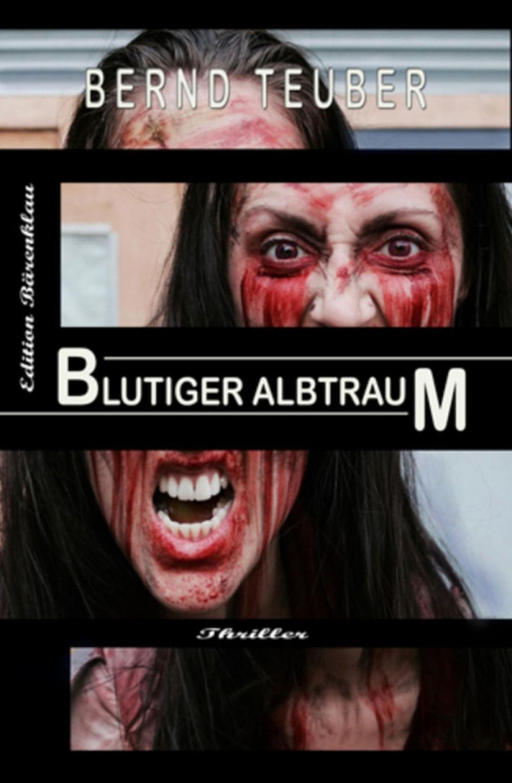 Big bigCover of Blutiger Albtraum: Thriller