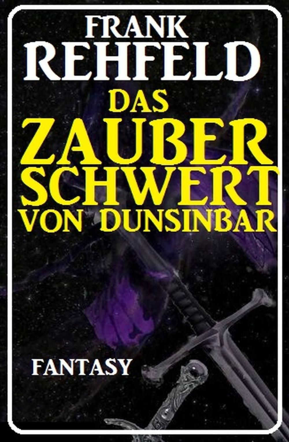 Big bigCover of Das Zauberschwert von Dunsinbar