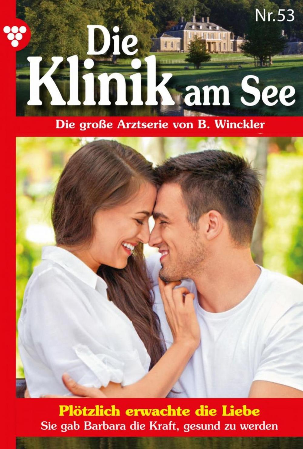 Big bigCover of Die Klinik am See 53 – Arztroman