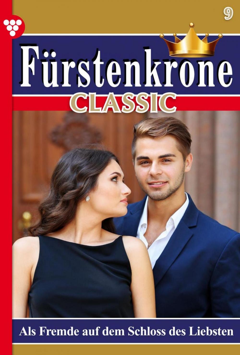 Big bigCover of Fürstenkrone Classic 9 – Adelsroman