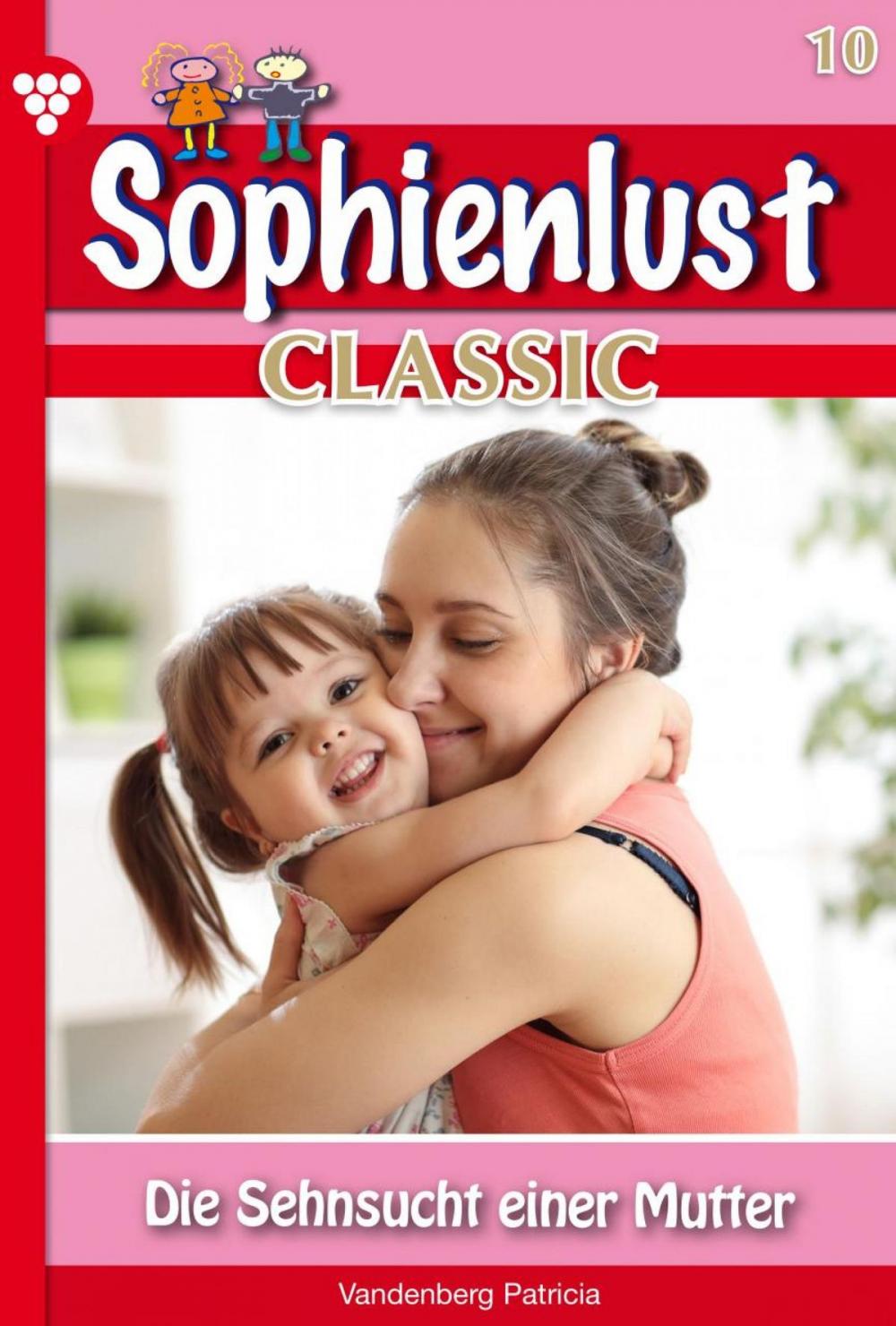 Big bigCover of Sophienlust Classic 10 – Familienroman
