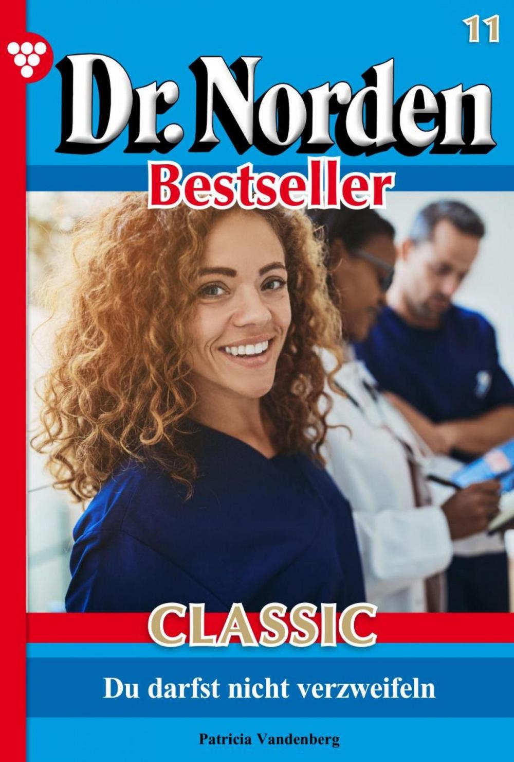 Big bigCover of Dr. Norden Bestseller Classic 11 – Arztroman