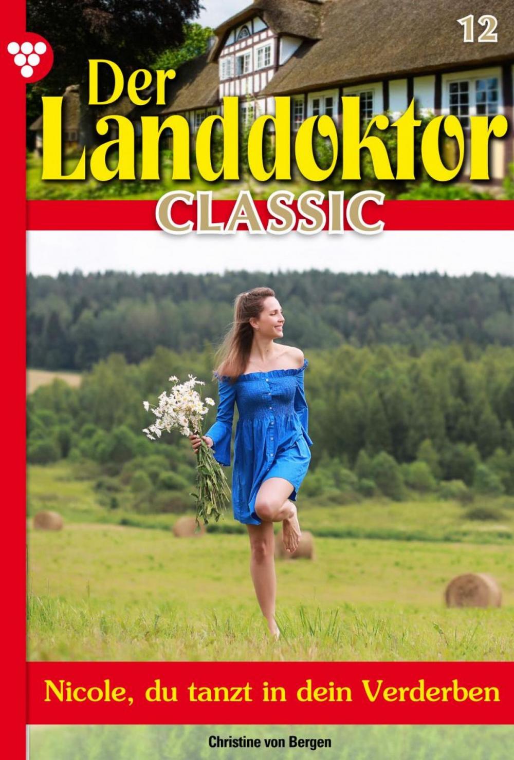 Big bigCover of Der Landdoktor Classic 12 – Arztroman