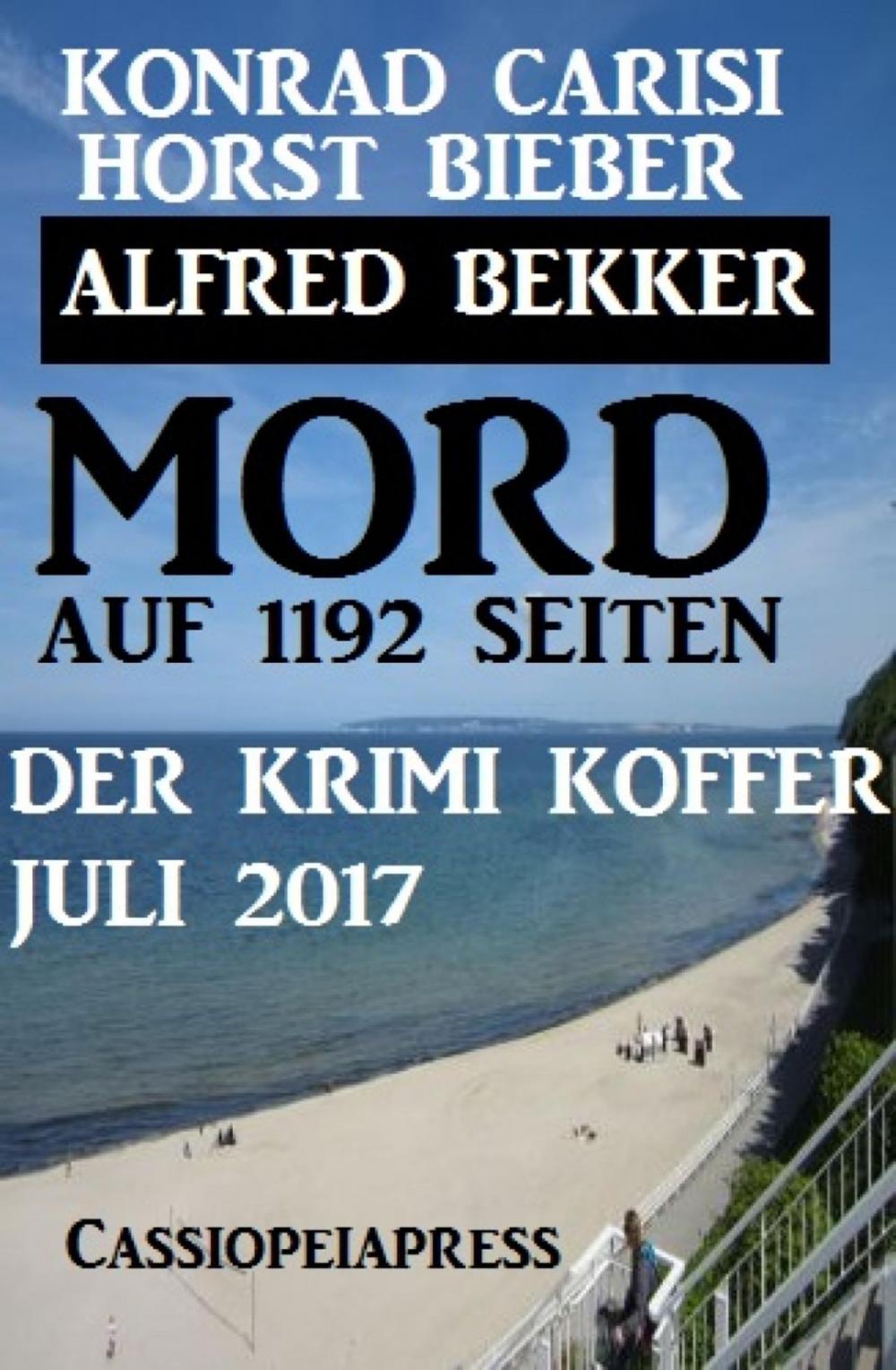 Big bigCover of Mord auf 1192 Seiten: Der Krimi Koffer Juli 2017