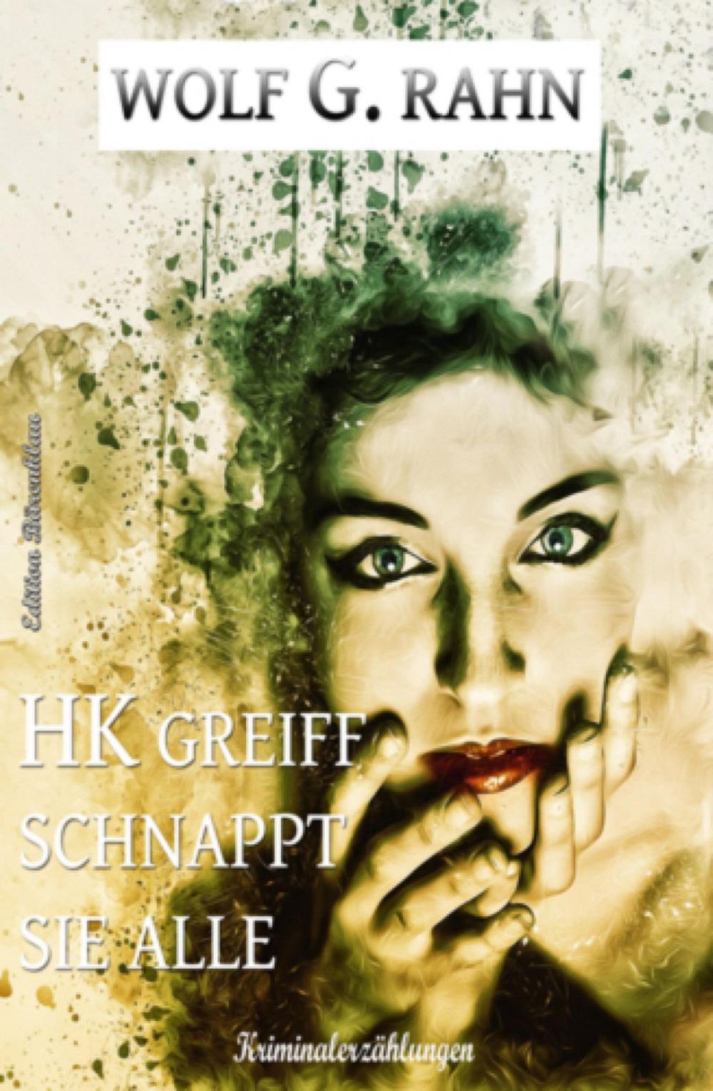 Big bigCover of HK Greif schnappt sie alle