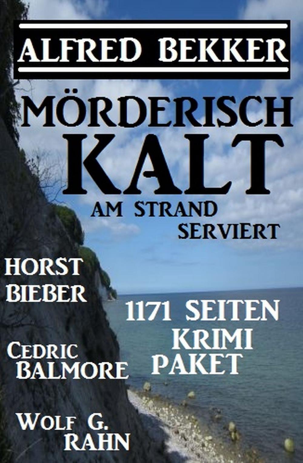 Big bigCover of Mörderisch kalt am Strand serviert: 1171 Seiten Krimi Paket