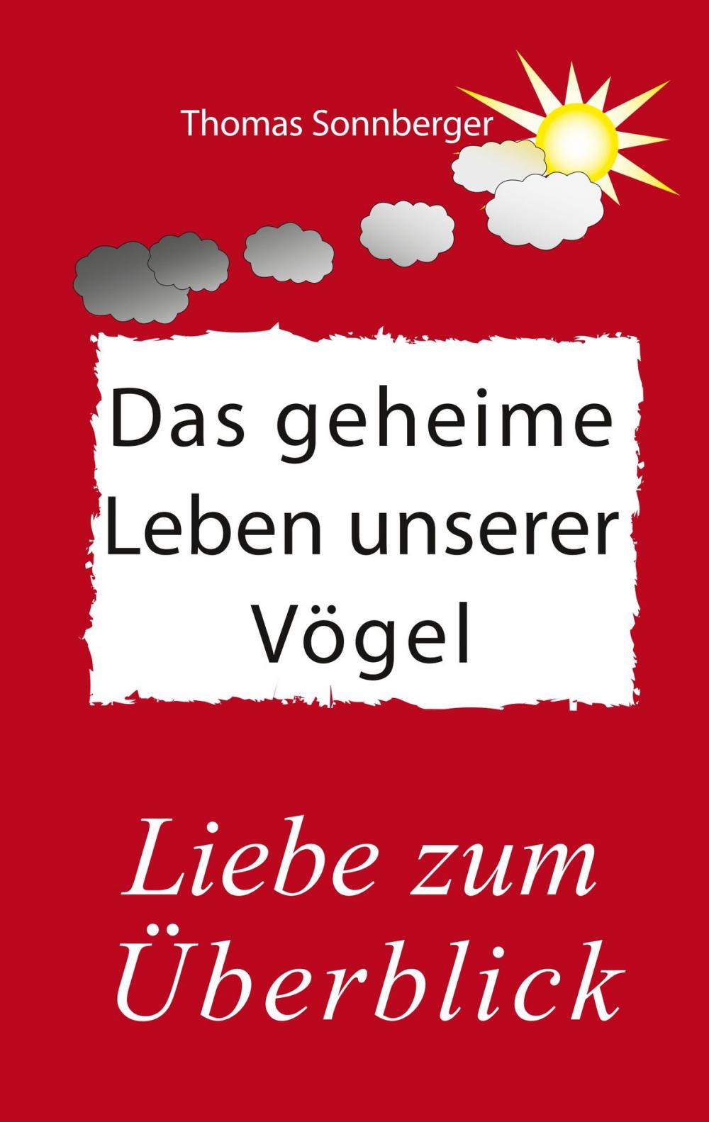 Big bigCover of Das geheime Leben unserer Vögel