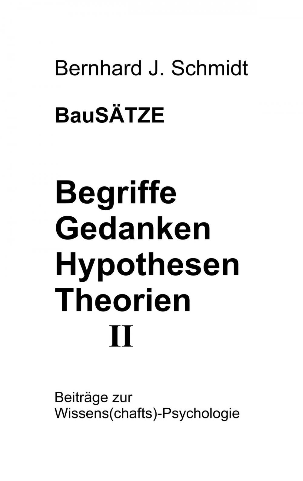 Big bigCover of BauSÄTZE: Begriffe - Gedanken - Hypothesen - Theorien II