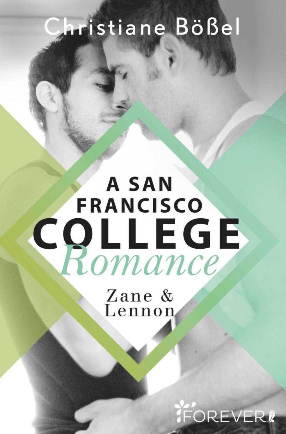 Big bigCover of Zane & Lennon – A San Francisco College Romance