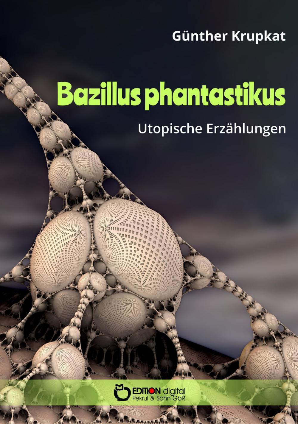 Big bigCover of Bazillus phantastikus