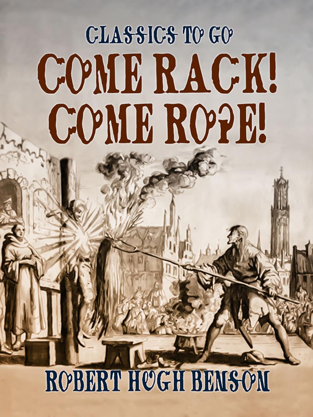 Big bigCover of Come Rack! Come Rope!