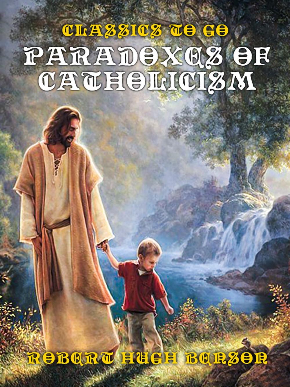 Big bigCover of Paradoxes of Catholicism