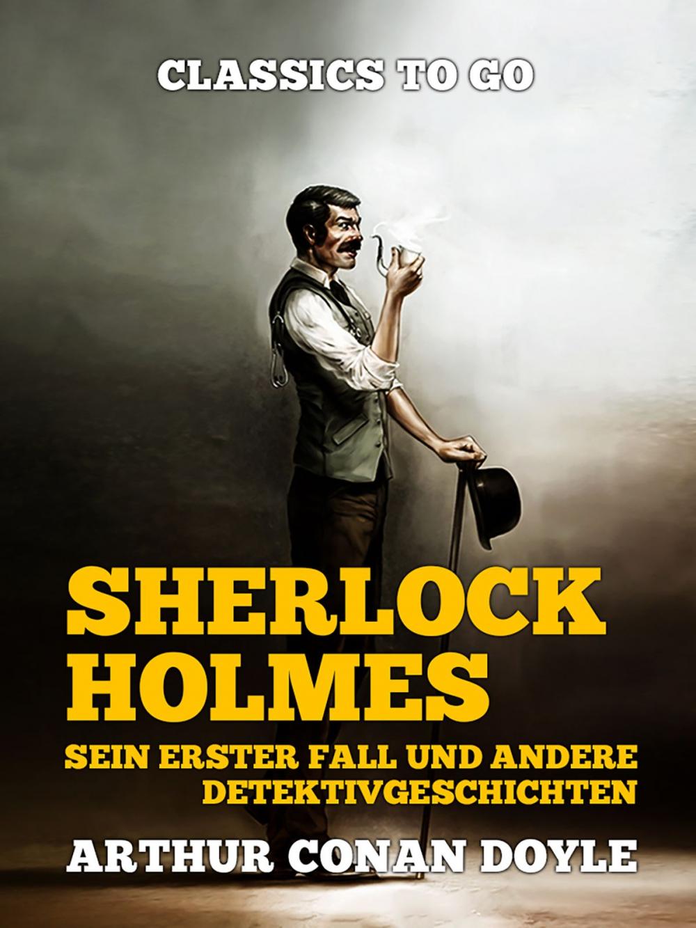 Big bigCover of Sherlock Holmes Sein erster Fall und andere Detektivgeschichten