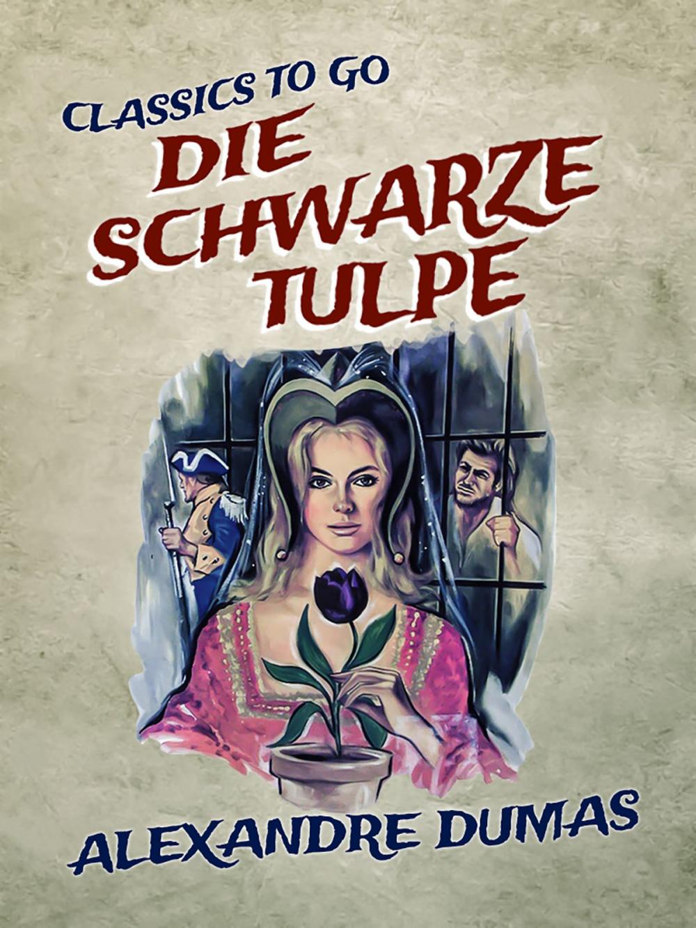 Big bigCover of Die schwarze Tulpe