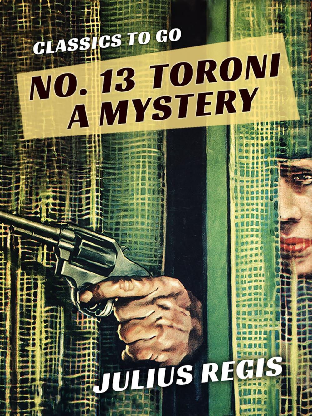 Big bigCover of No. 13 Toroni A Mystery