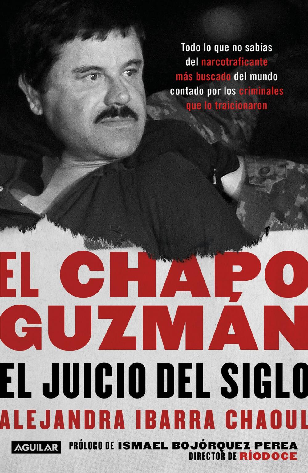 Big bigCover of El Chapo Guzmán: el juicio del siglo