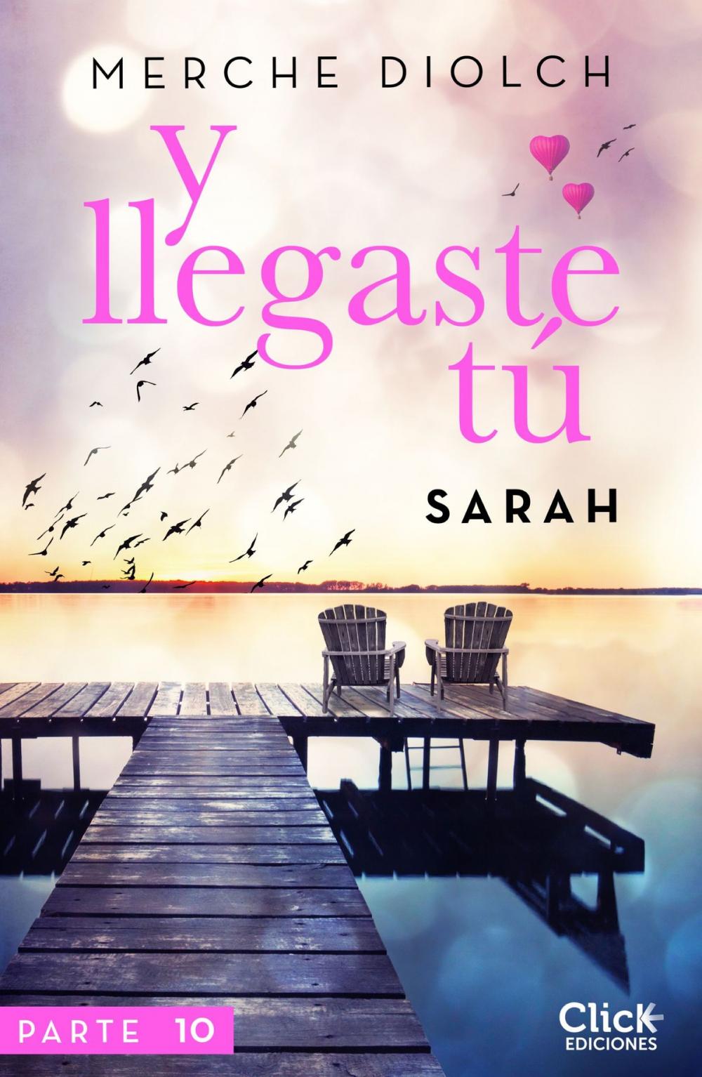 Big bigCover of Y llegaste tú 10. Sarah