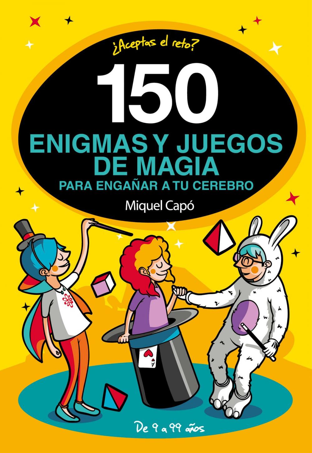 Big bigCover of 150 enigmas y juegos de magia para engañar a tu cerebro