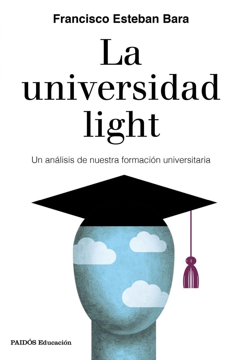 Big bigCover of La universidad light