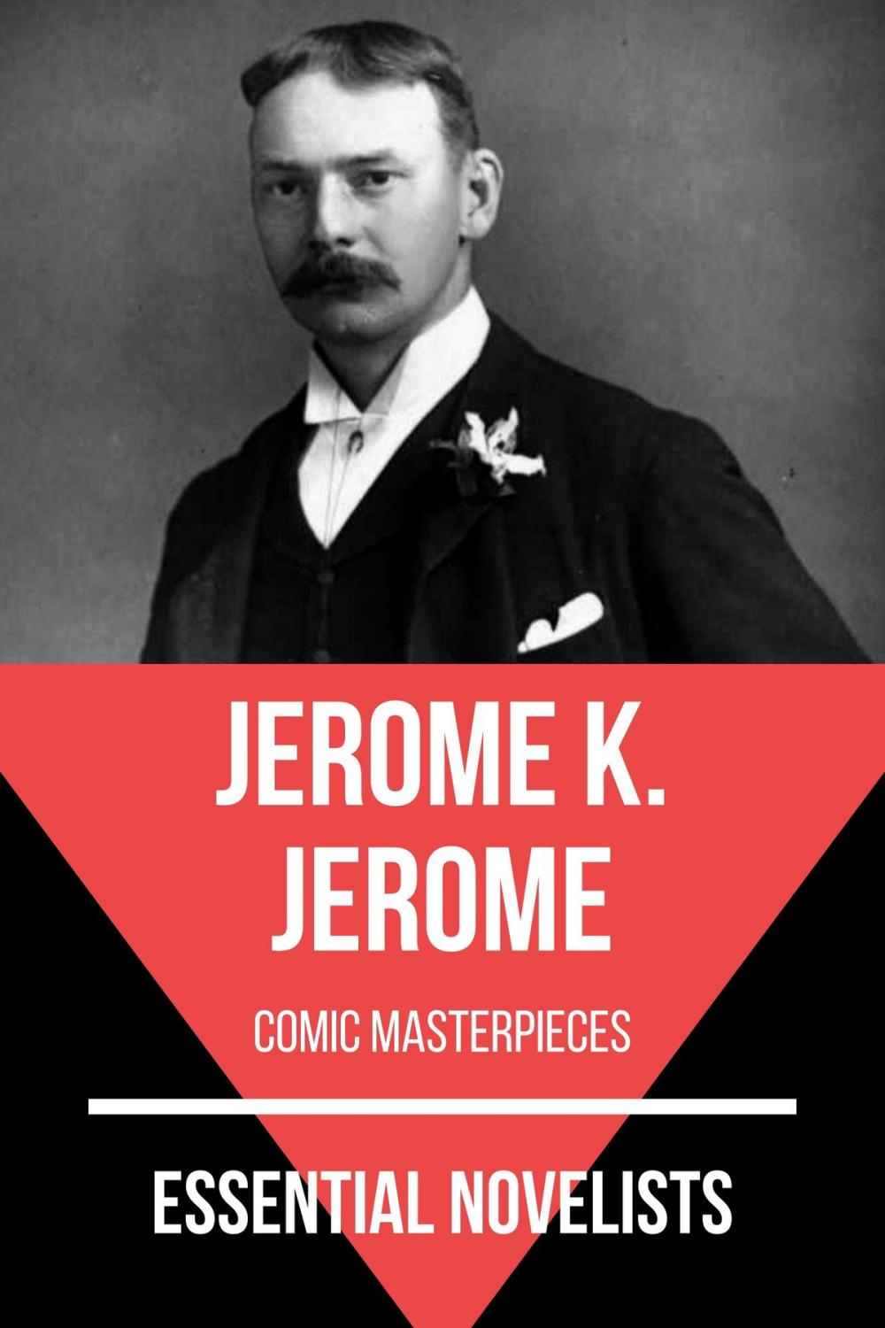 Big bigCover of Essential Novelists - Jerome K. Jerome