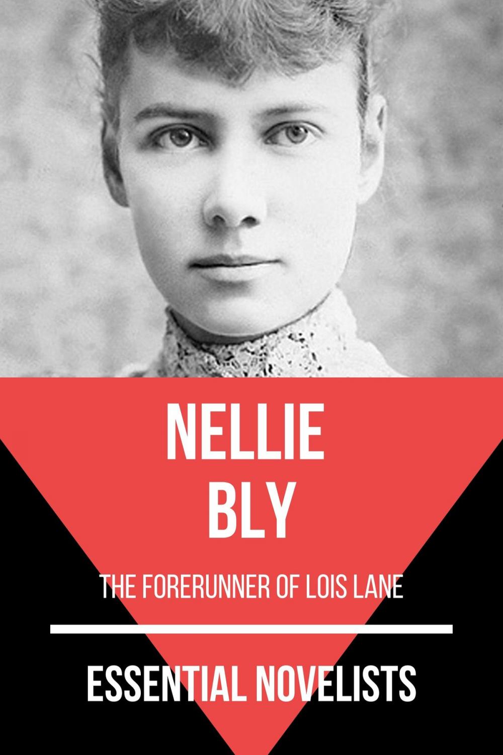 Big bigCover of Essential Novelists - Nellie Bly