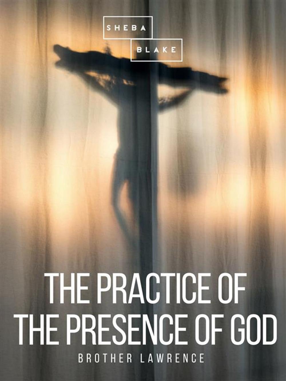 Big bigCover of The Practice of the Presence of God