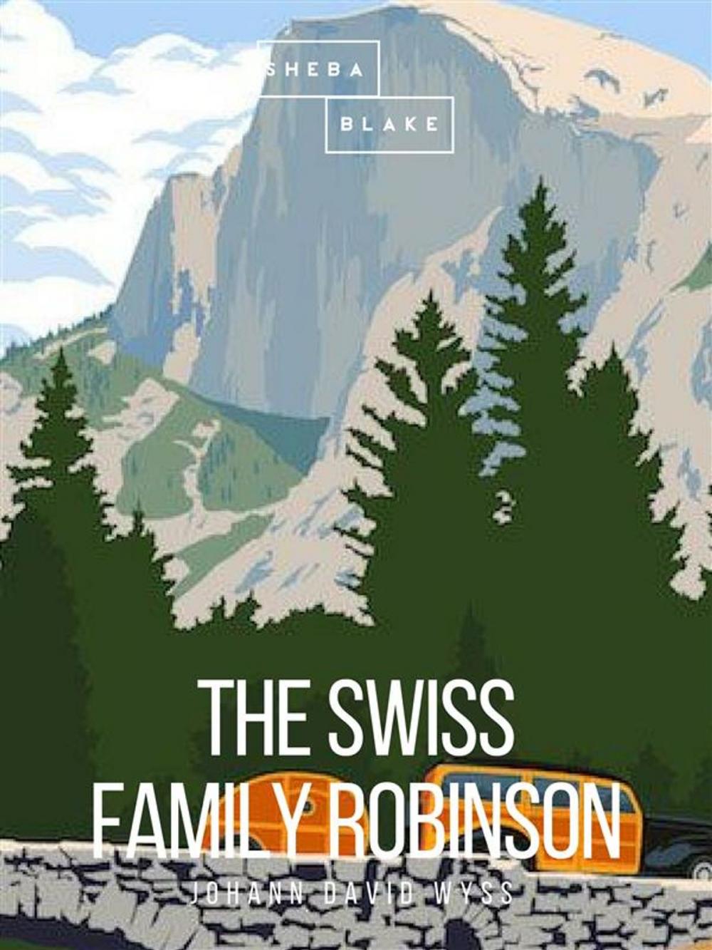 Big bigCover of The Swiss Family Robinson