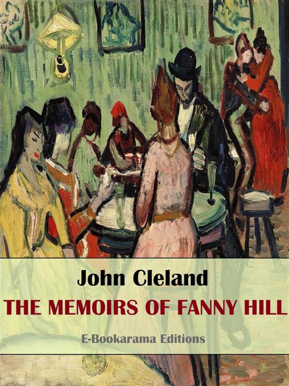 Big bigCover of The Memoirs of Fanny Hill