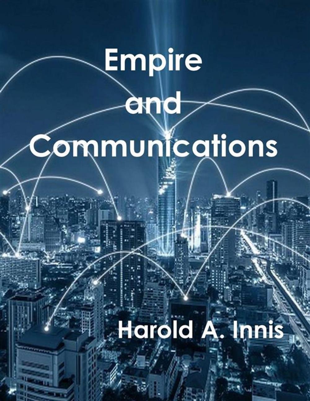 Big bigCover of Empire and Communications