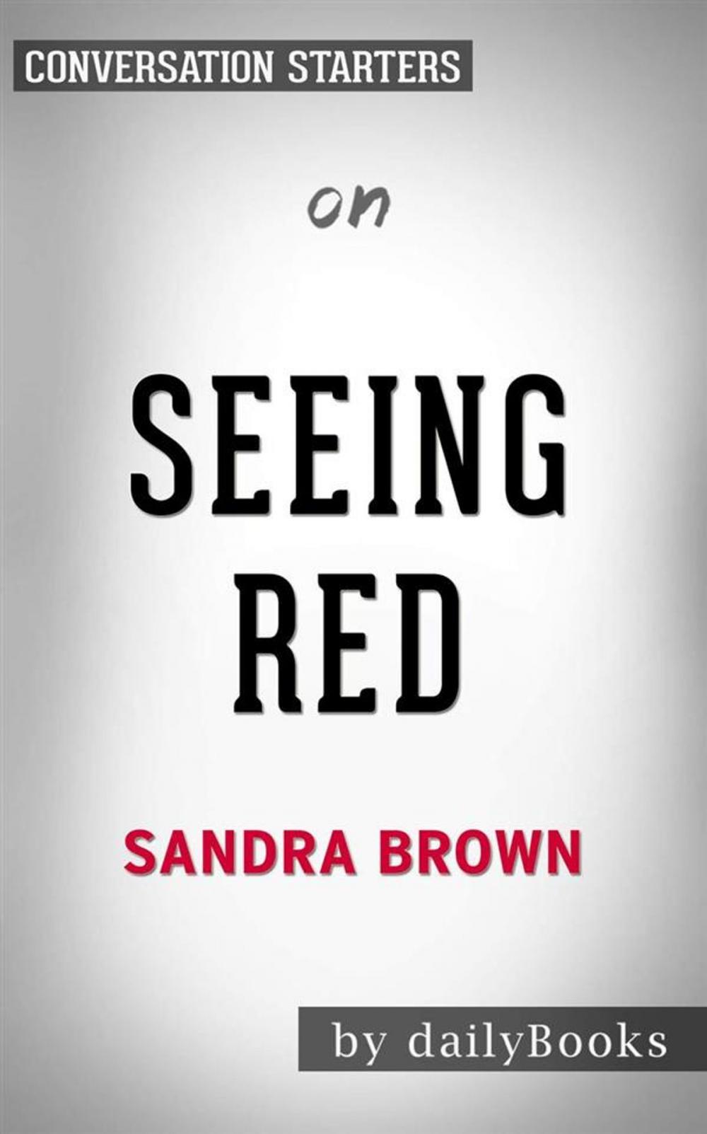 Big bigCover of Seeing Red (Whatever After #12): by Sarah Mlynowski | Conversation Starters