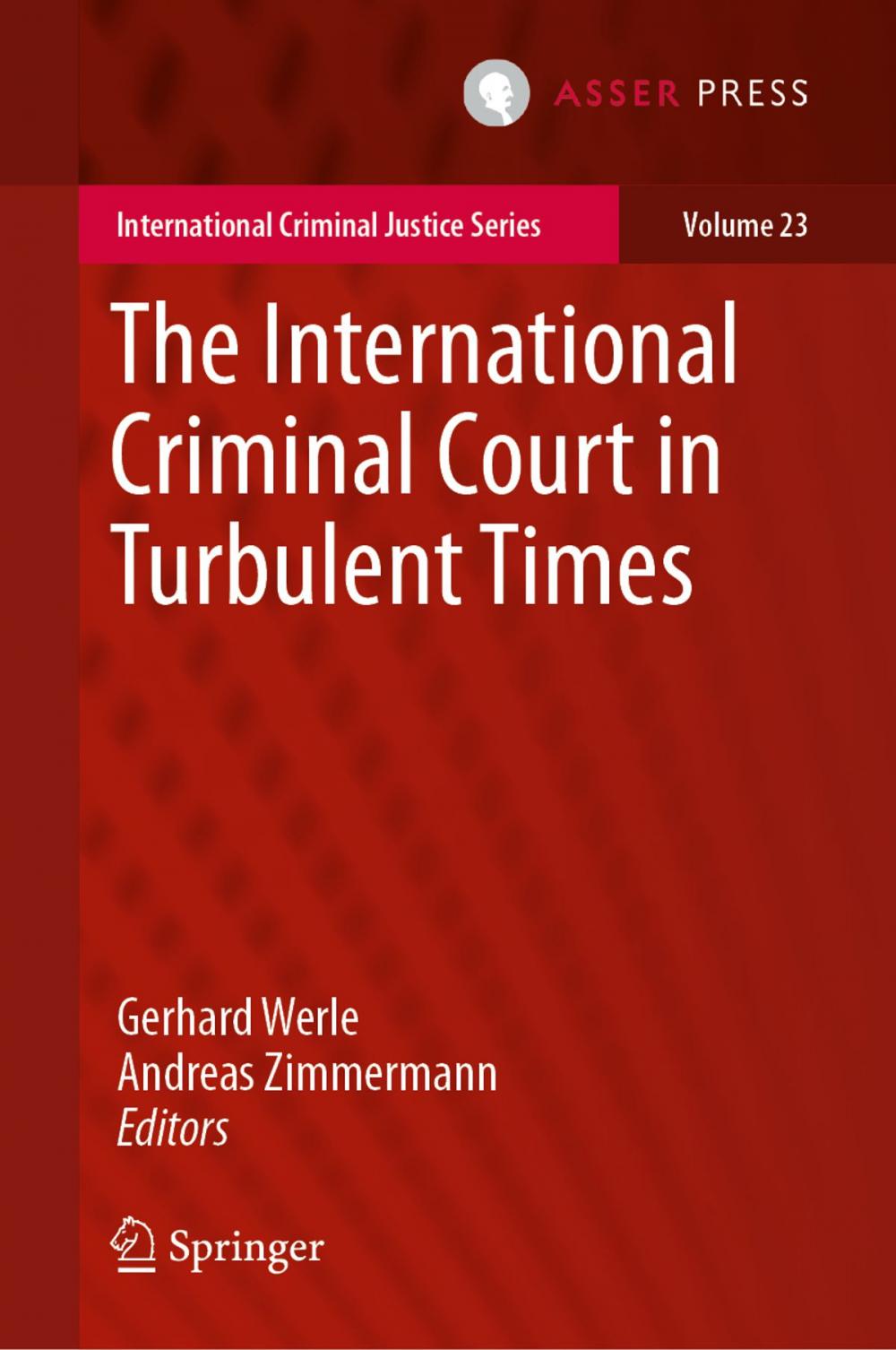 Big bigCover of The International Criminal Court in Turbulent Times