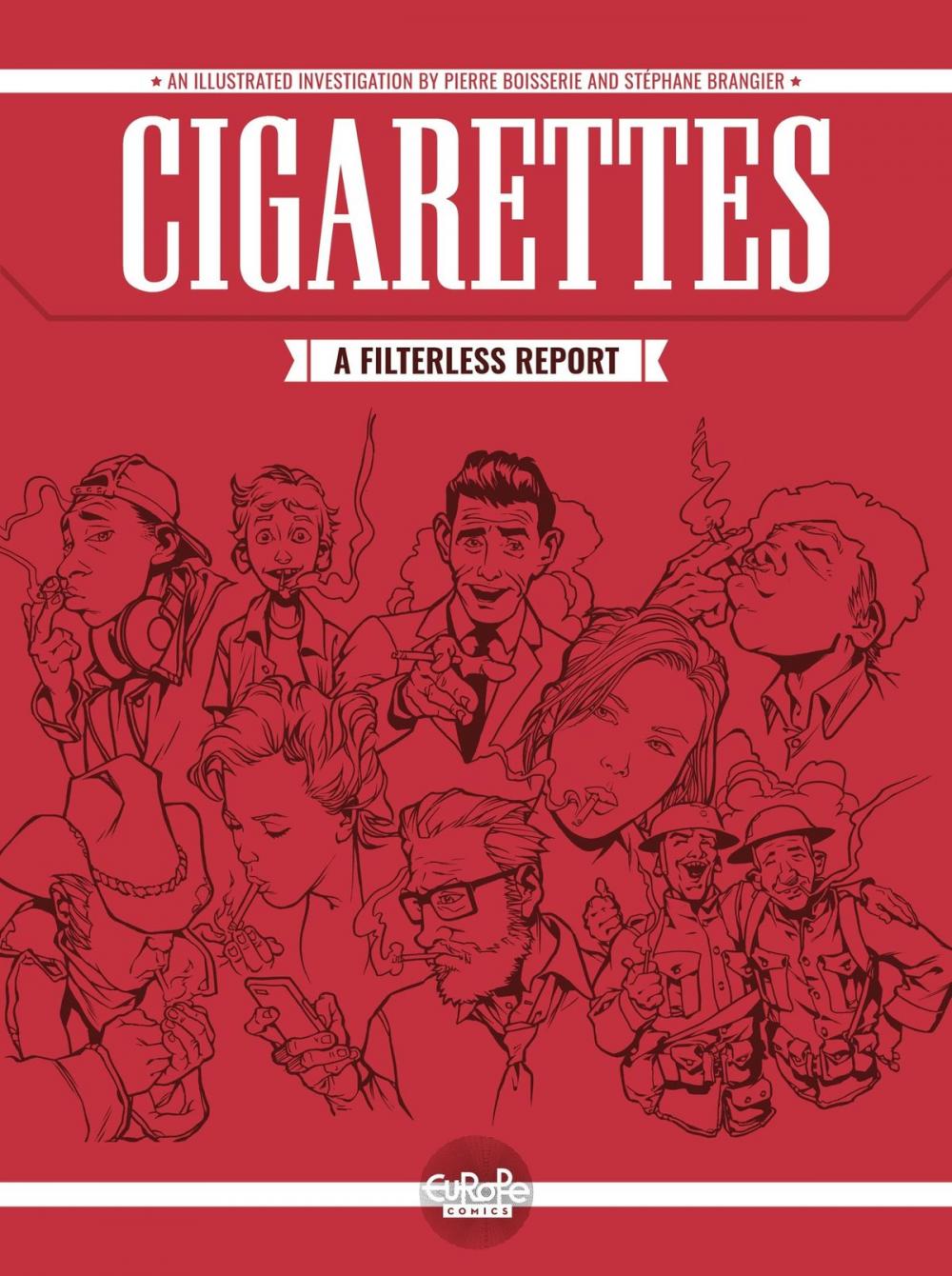 Big bigCover of Cigarettes: A Filterless Report