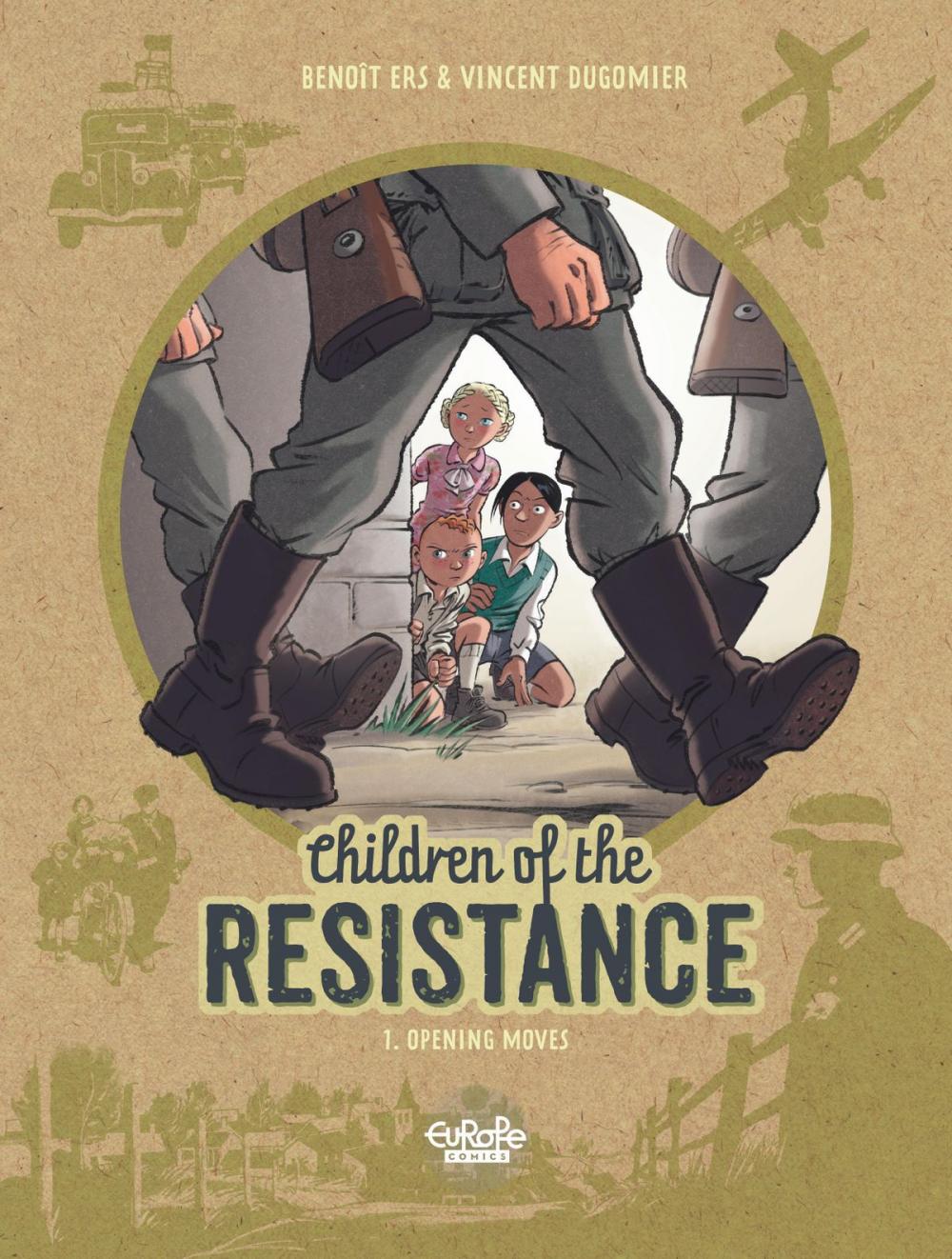 Big bigCover of Children of the Resistance - Volume 1 - Opening Moves