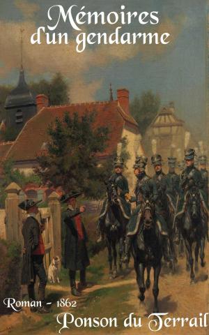 Book cover of Mémoires d’un gendarme