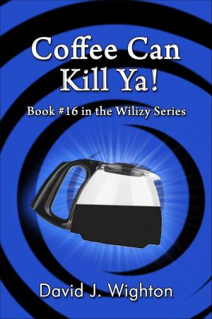 Cover of the book Coffee Can Kill Ya! by Gabriel Szeitz