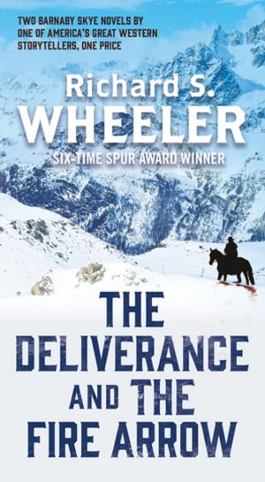 Cover of the book The Deliverance and The Fire Arrow by Neville Williams