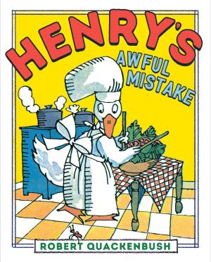 Cover of the book Henry's Awful Mistake by Johnny Pearce, Andy Loneragan
