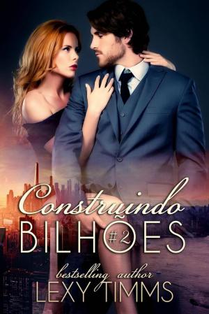 Cover of the book Construindo Bilhões - Parte 2 by Eva Markert