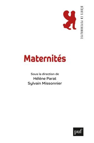 Cover of the book Maternités by Anne-Christine Taylor, Sylvie Dreyfus-Asséo, Jacques André