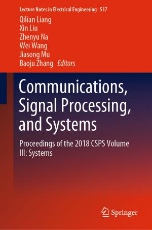 Cover of the book Communications, Signal Processing, and Systems by Mengchong Chen, Zhihui Zhou, Hanhua Zhu, Jianliang Deng